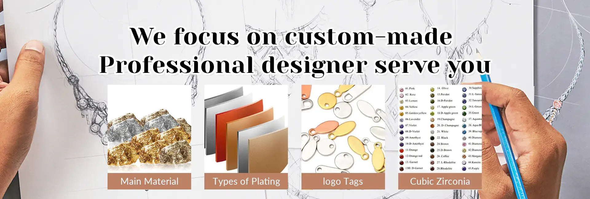 we focus on custom-made professional designer serve you